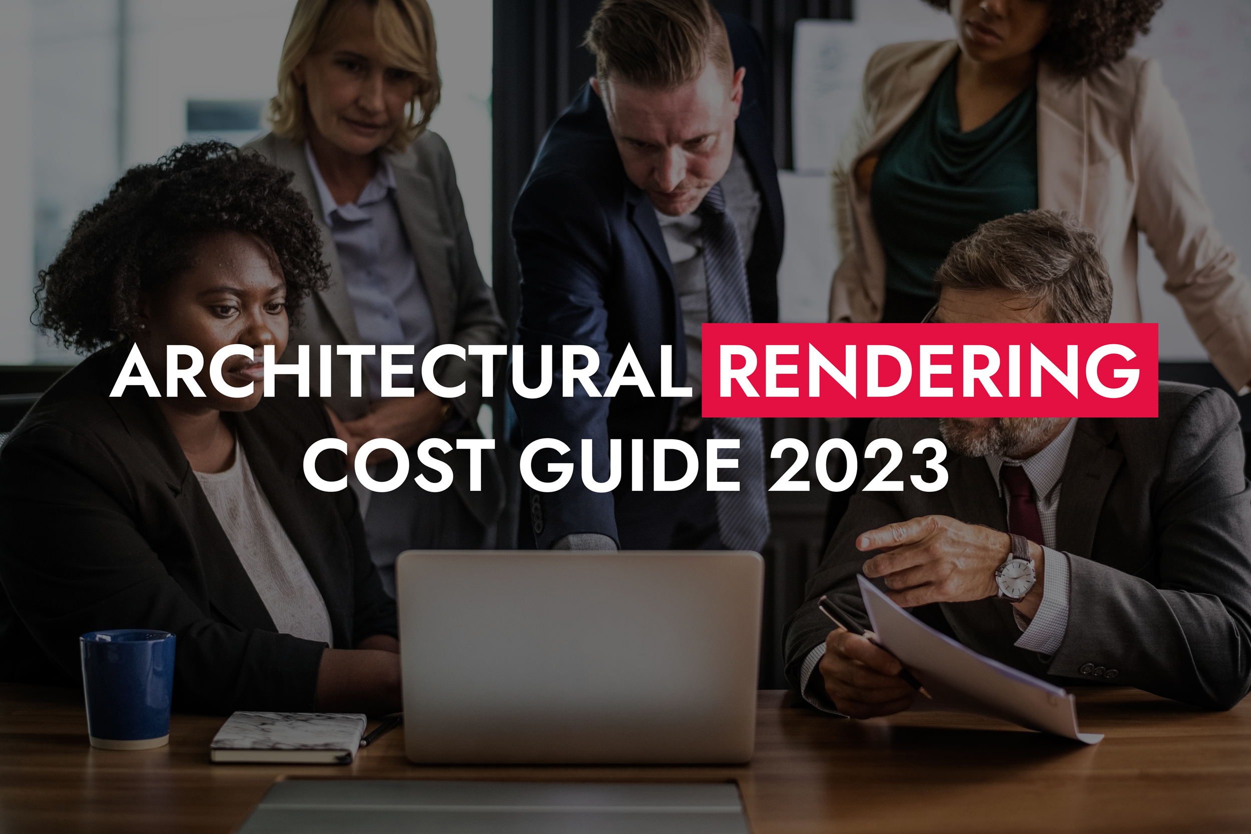 Architectural Renderings Cost Guide 2023