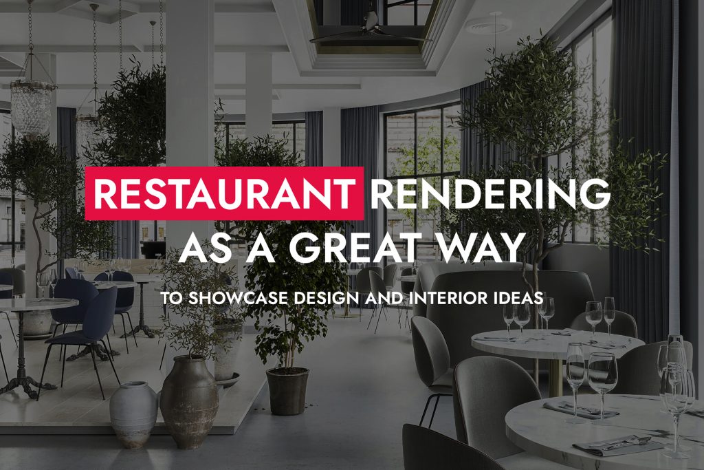 Restaurant Rendering As A Great Way To Showcase Design And Interior Ideas Of A Bar Or Restaurant 1024x683