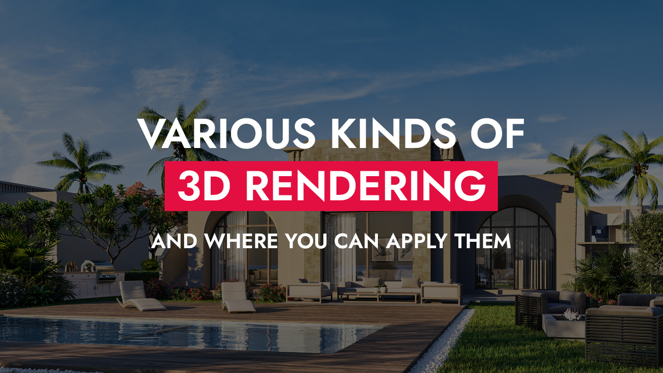 006 27 22 Various Kinds Of 3D Rendering