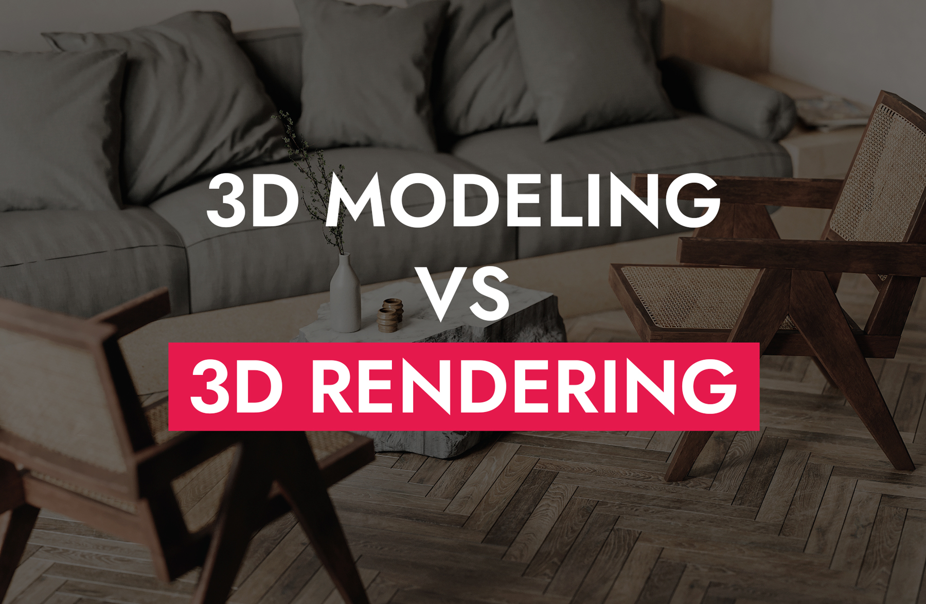 008 09 24 3D Modeling Vs 3D Rendering