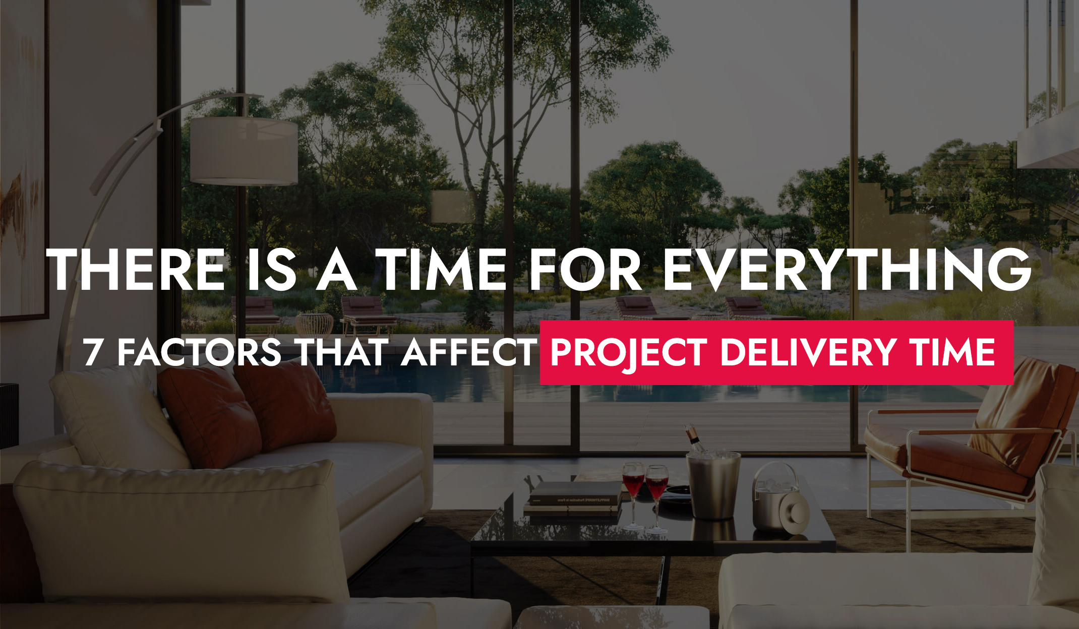 003 11 25 There Is A Time For Everything 7 Factors That Affect Project Delivery Time