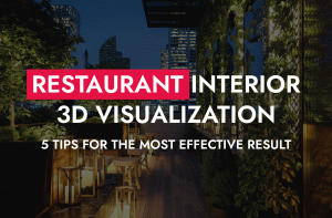003 25 25 Restaurant Interior 3D Visualization 5 Tips For The Most Effective Result 300x197