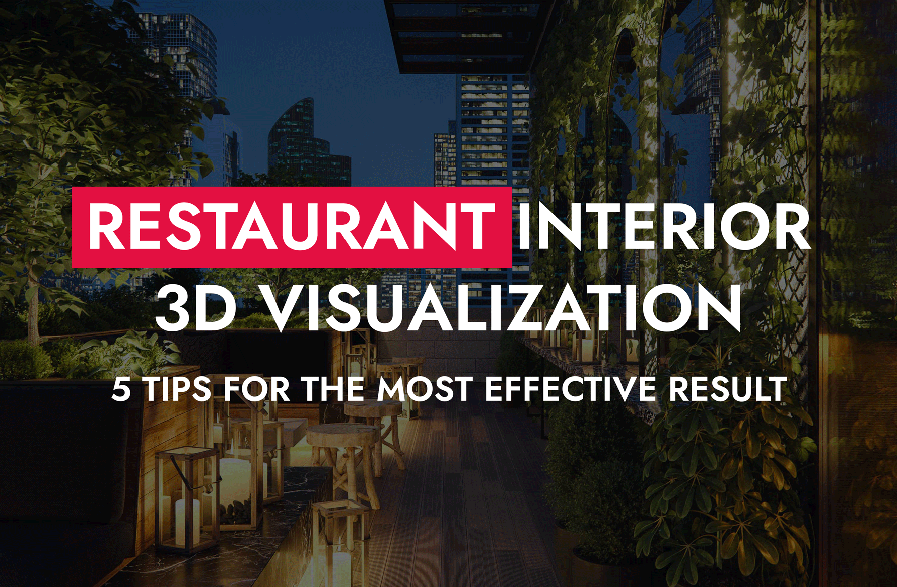 003 25 25 Restaurant Interior 3D Visualization 5 Tips For The Most Effective Result