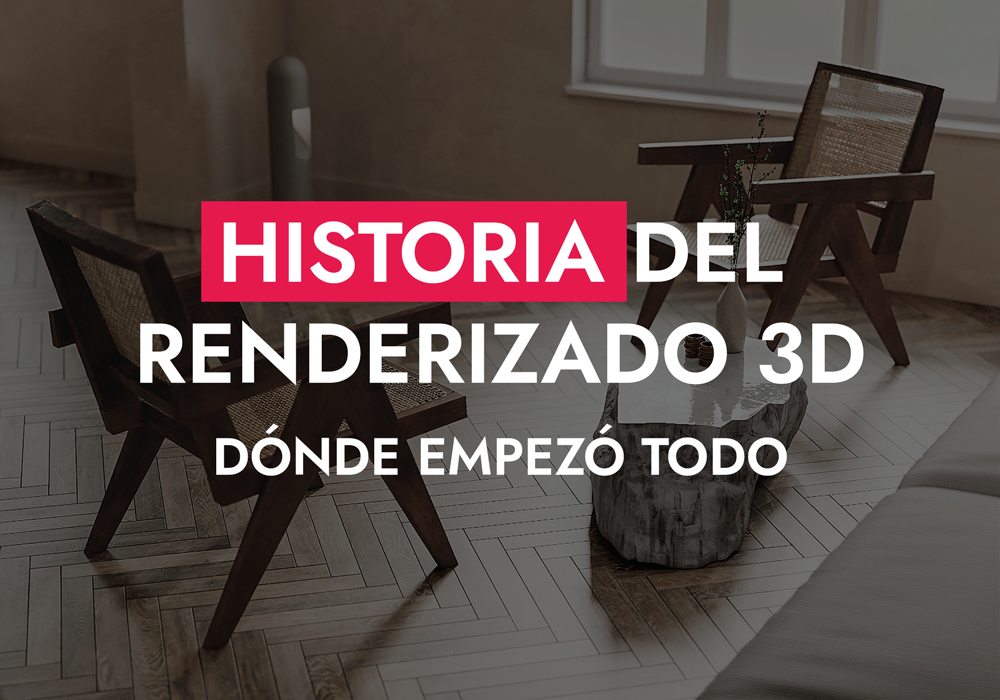 006 05 25 Historia Del Renderizado 3D