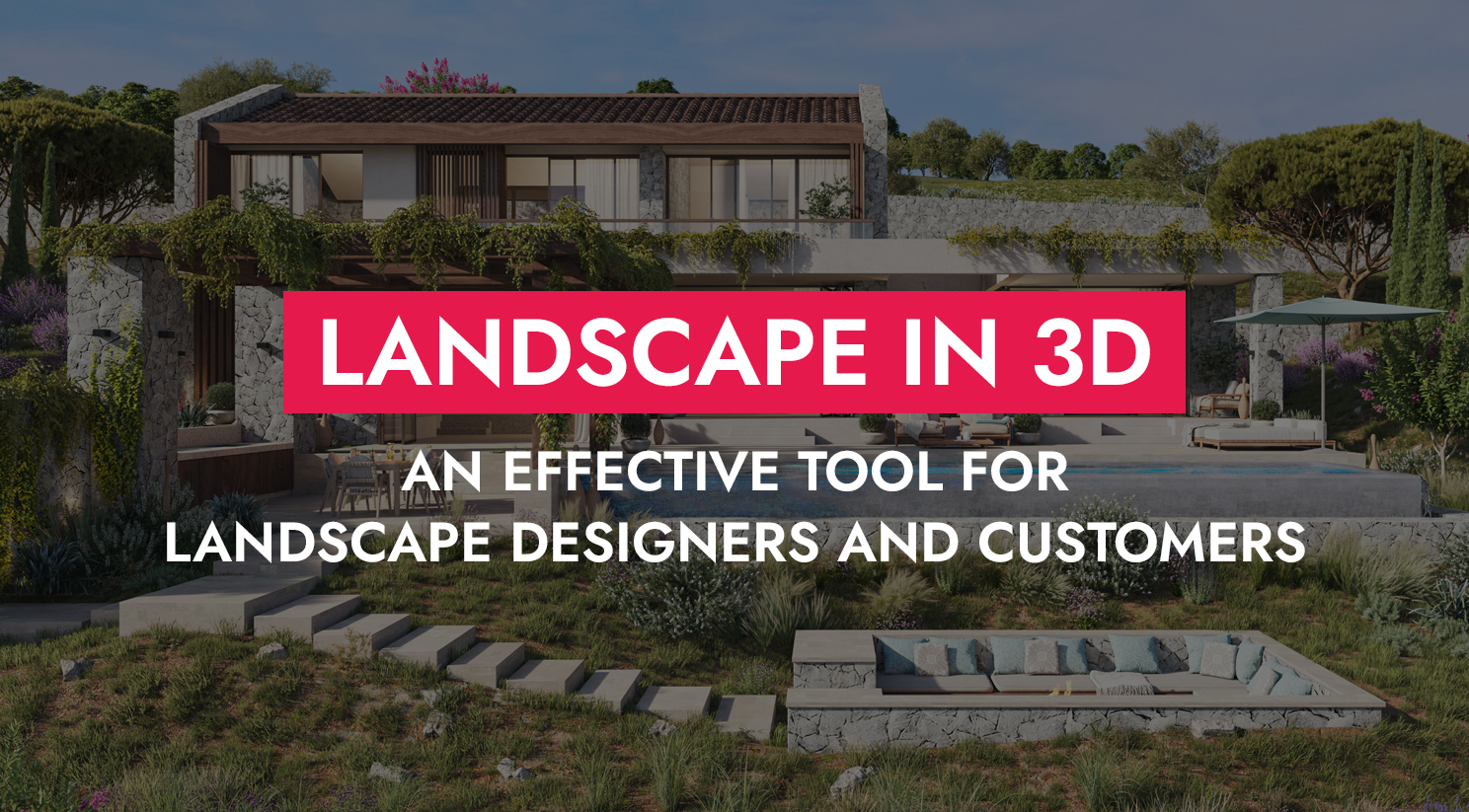 006 18 25 Landscape In 3D An Effective Tool For Landscape