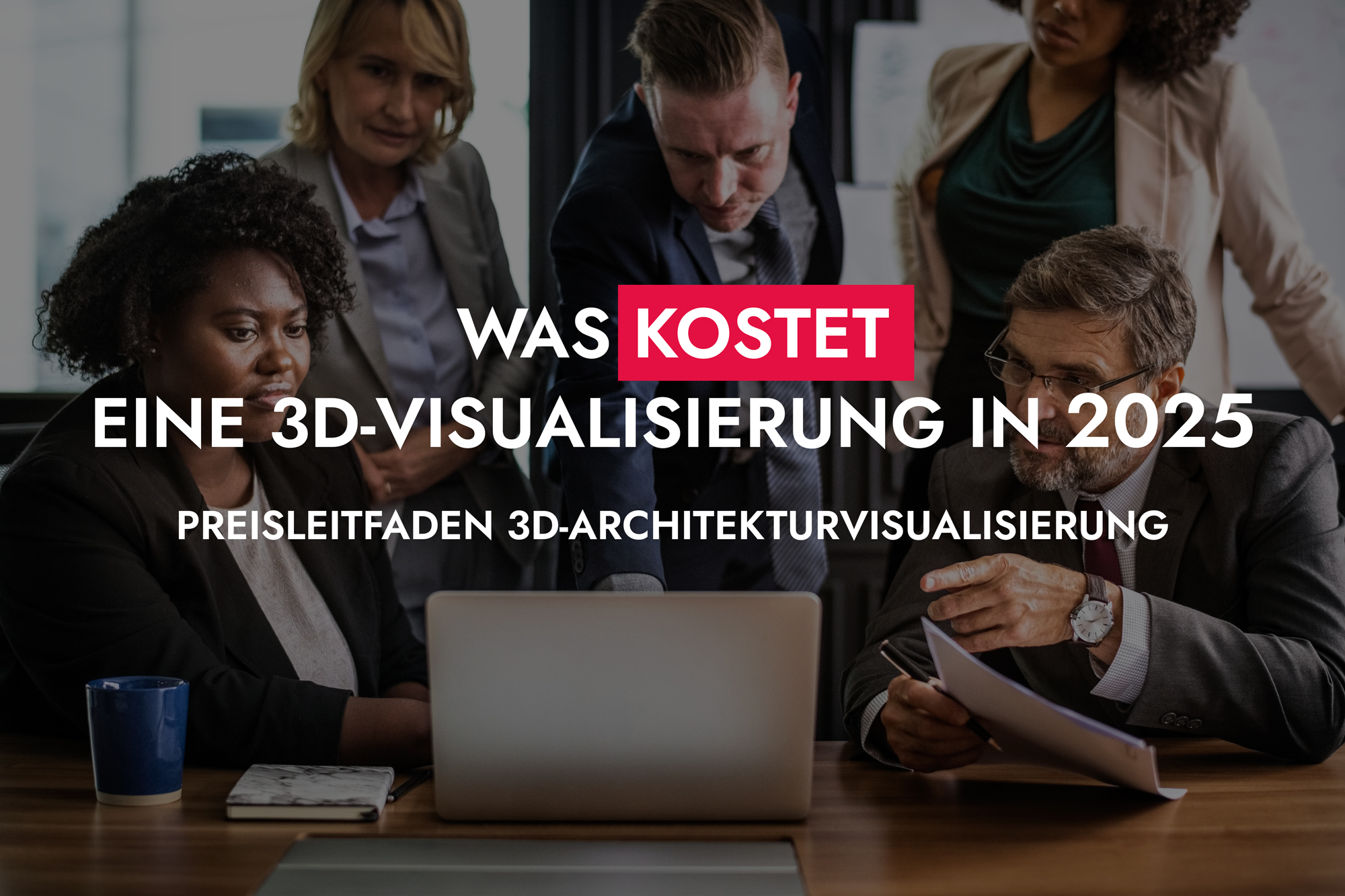 006 19 25 Kosten Und Preis Einer 3D Visualisierung In 2025