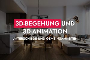 008 04 25 3D Begehung Und 3D Animation – Unterschiede Und Gemeinsamkeiten 300x200