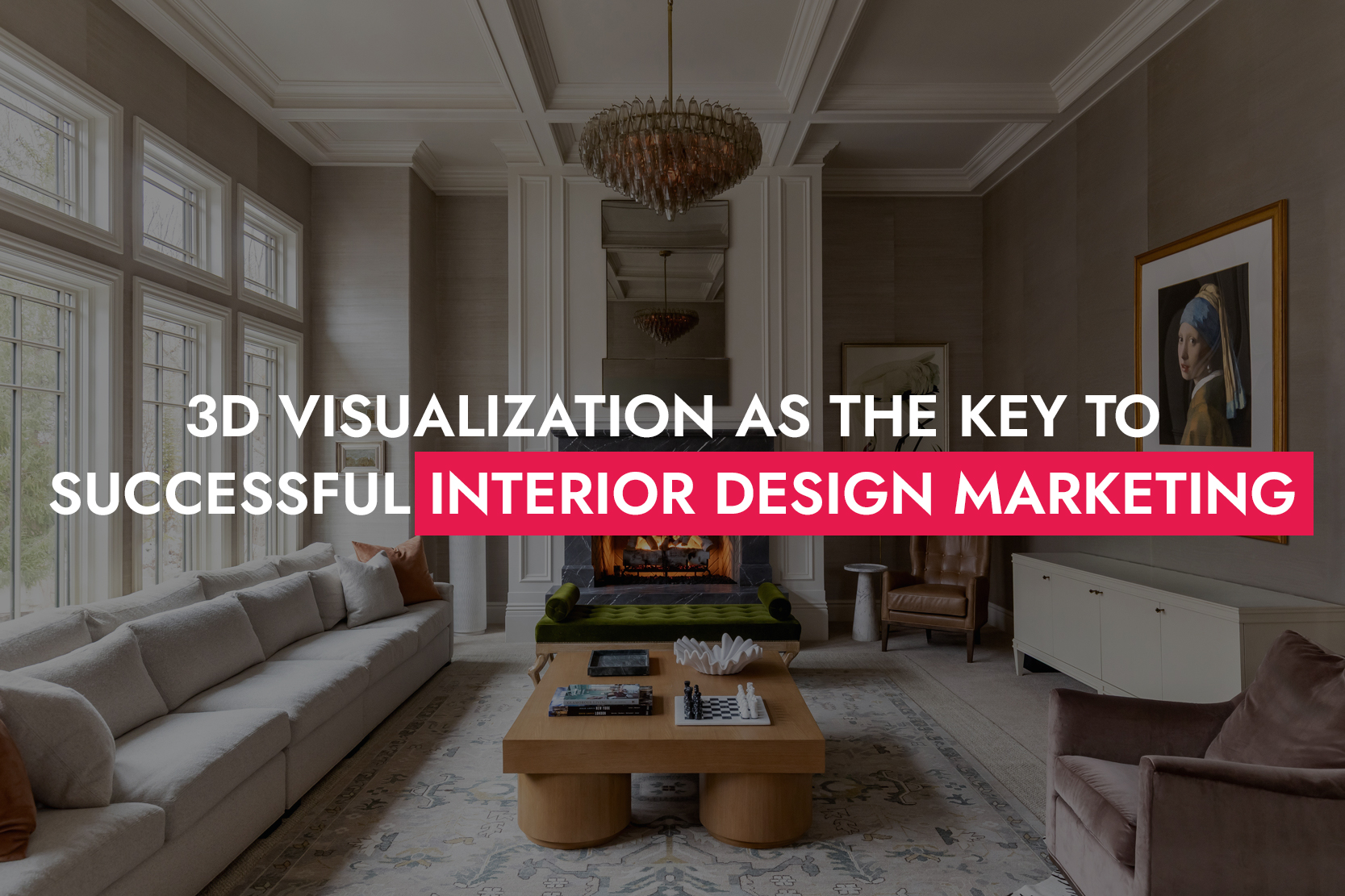 009 09 25 3D Visualization As The Key To Successful Interior Design Marketing