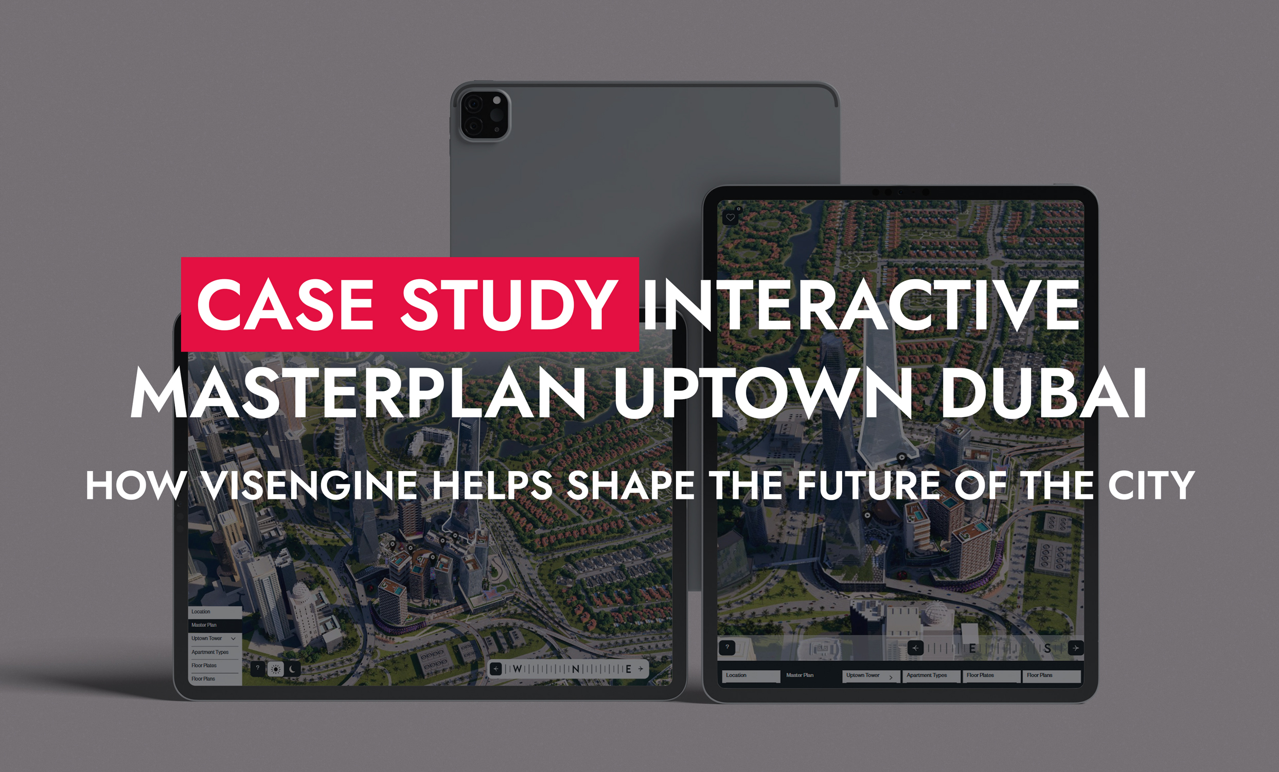 0011 12 25 Case Study Interactive Masterplan Uptown Dubai