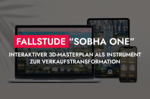 0011 20 25 Fallstudie Sobha One Interaktiver 3D Masterplan Als Instrument Zur Verkaufstransformation 300x198
