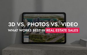 007 09 26 3D Vs. Photos Vs. Video What Works Best In Real Estate Sales 300x191