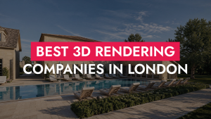 008 13 26 Best 3D Rendering Companies In London 300x169
